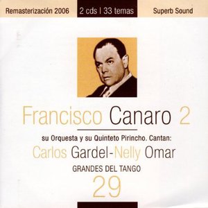 Grandes del tango 29 | Francisco Canaro 2