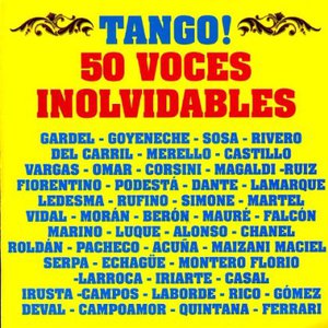Tango! 50 voces inolvidables