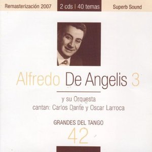 Grandes del tango 42 | Alfredo de Angelis 3