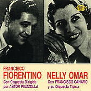Francisco Fiorentino - Nelly Omar